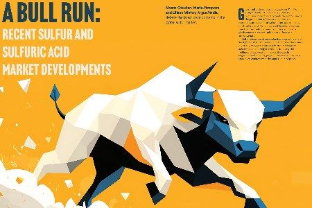 A bull run: recent sulfur and sulphuric acid market developments